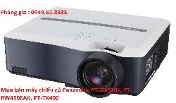 Mua bán máy chiếu cũ Panasonic PT-DX810S, PT-RW430EAK, PT-TX400